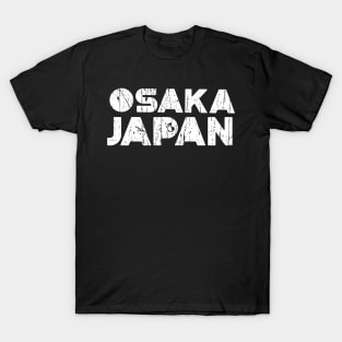 OSAKA JAPAN T-Shirt